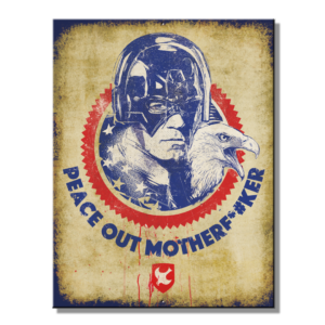 Metal Sign SH - Peacemaker-Peace Out 8.25" x 10.75"